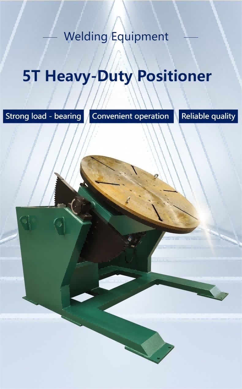 5 Ton weld positioner with strong load-bearing and easy to operate